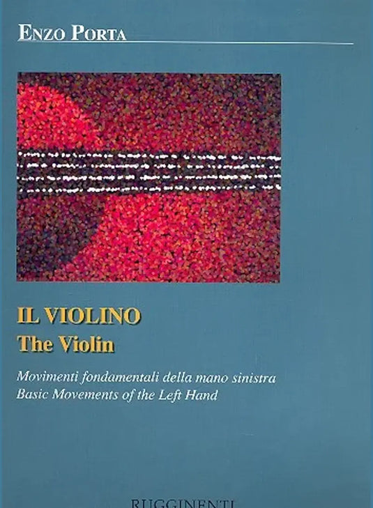 PORTA - Il Violino - Movimenti Fondamentali della Mano Sinistra