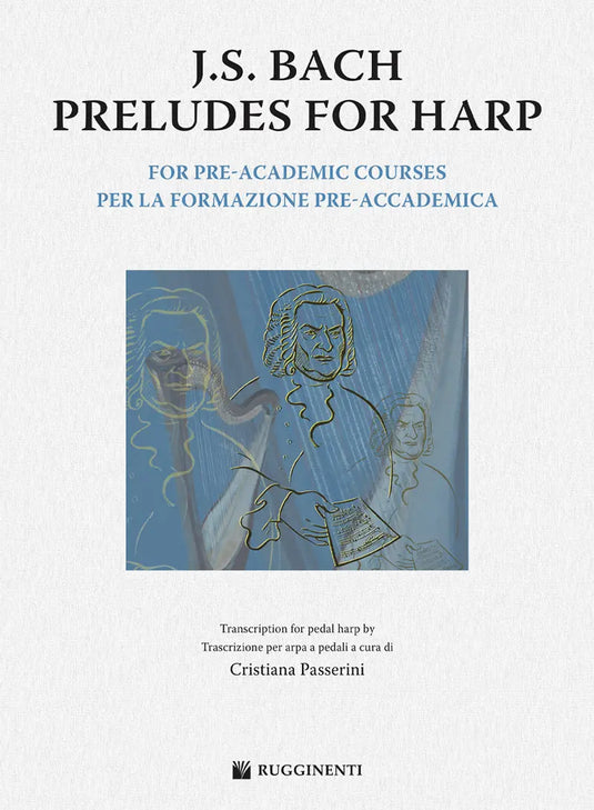BACH - Preludes For Harp