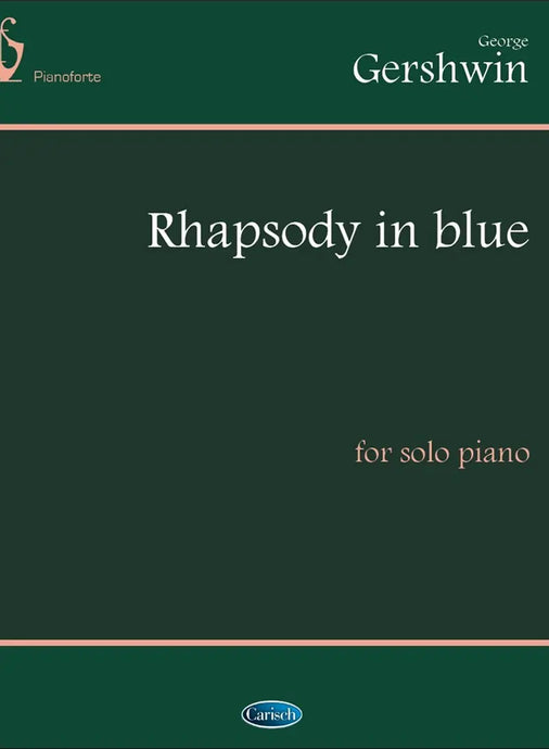 GERSHWIN - Rhapsody in Blue