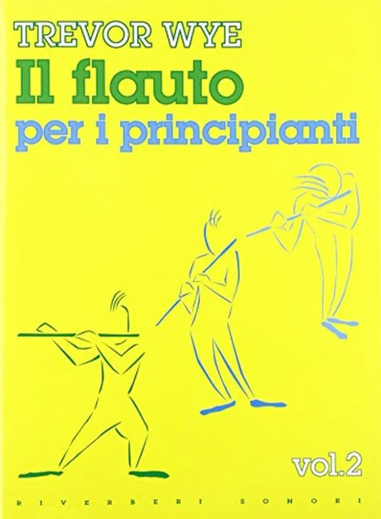TREVOR WYE - Flauto Per Principianti Vol.2