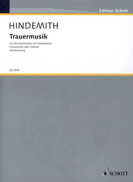 HINDEMITH - Trauermusik