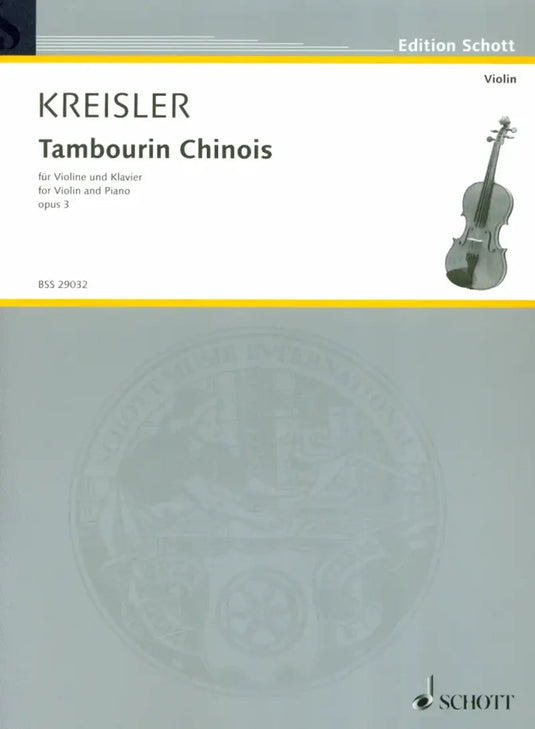KREISLER - Tambourin Chinois op.3
