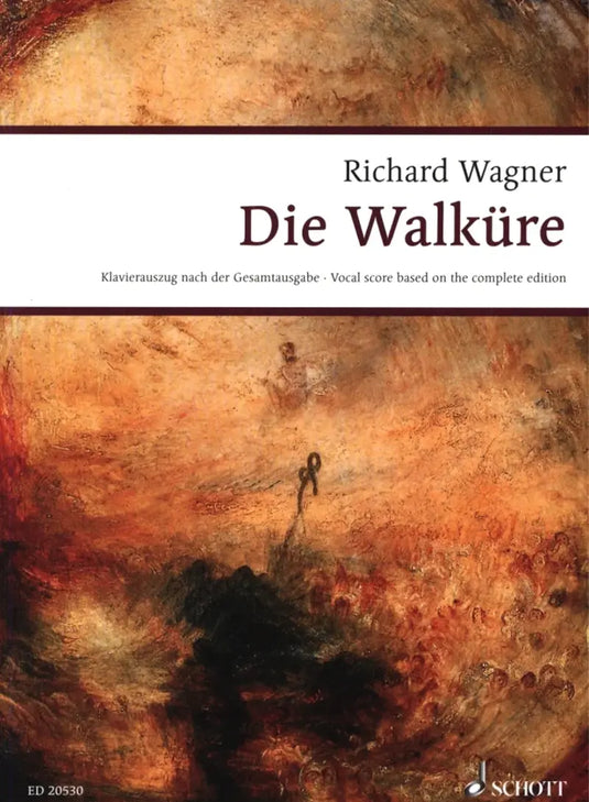 WAGNER - Die Walküre - Schott Edition