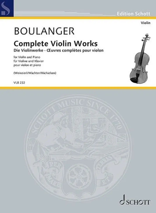 BOULANGER - Complete Violin Works