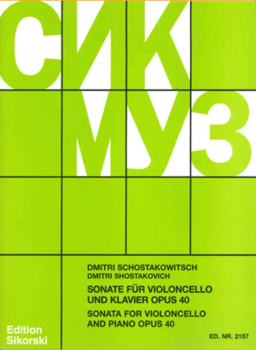 SCHOSTAKOWITSCH - Sonata for Violoncello and Piano Op.40
