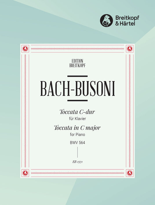 BACH - Toccata in C major BWV 564