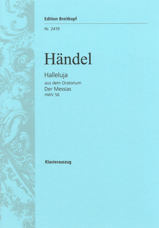 HANDEL - Halleluja from “Messiah” HWV 56