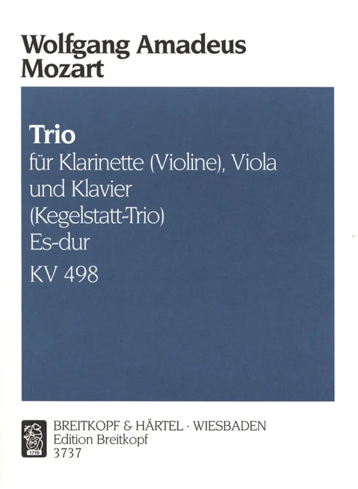 MOZART - Trio Es-Dur Kv 498 (Kegelstatt)