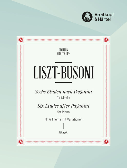 LISZT - BUSONI - 6 Etudes after Paganini