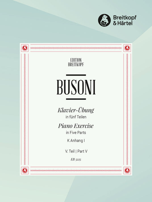 BUSONI - Piano Exercise in 5 Parts