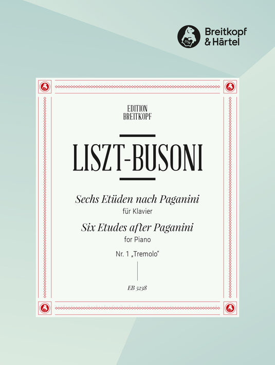 LISZT - BUSONI - 6 Etudes after Paganini