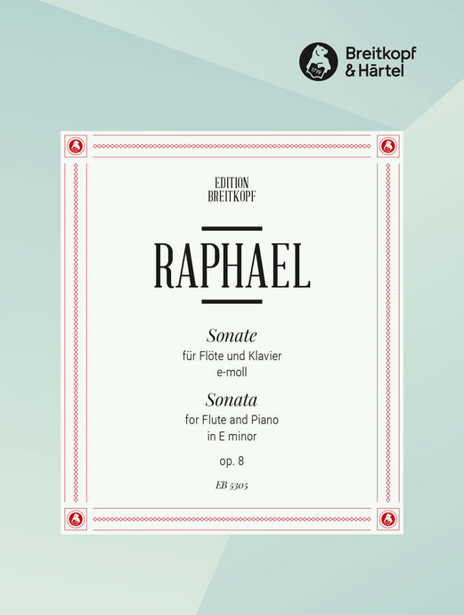 RAPHAEL - Sonata in E minor Op. 8