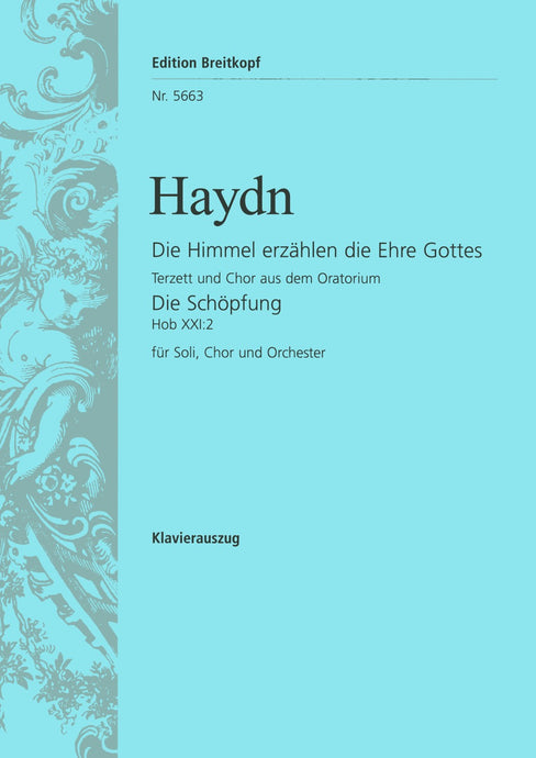 HAYDN - “The Heavens Declare the Glory of God”