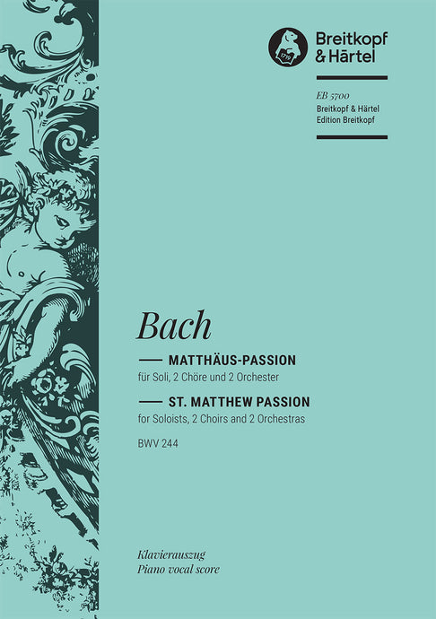 BACH - St. Matthew Passion BWV 244