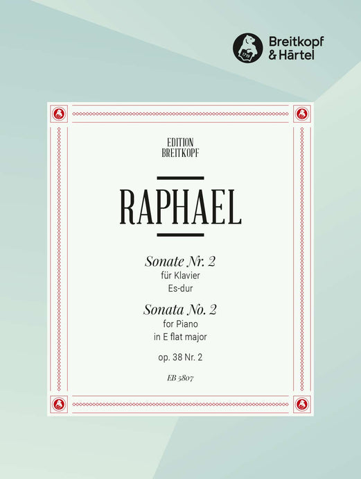 RAPHAEL - 2 Sonatas Op. 38