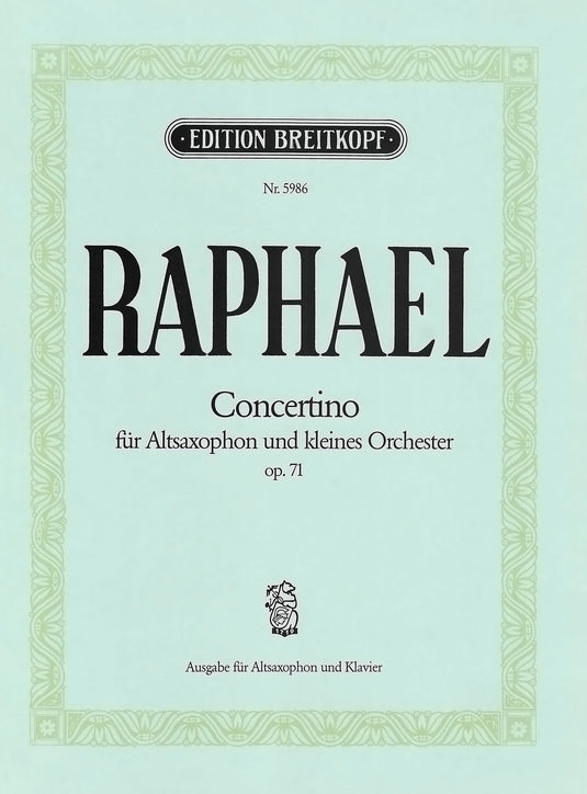 RAPHAEL - Concertino Op. 71