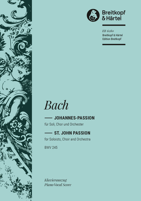 BACH - St. John Passion BWV 245