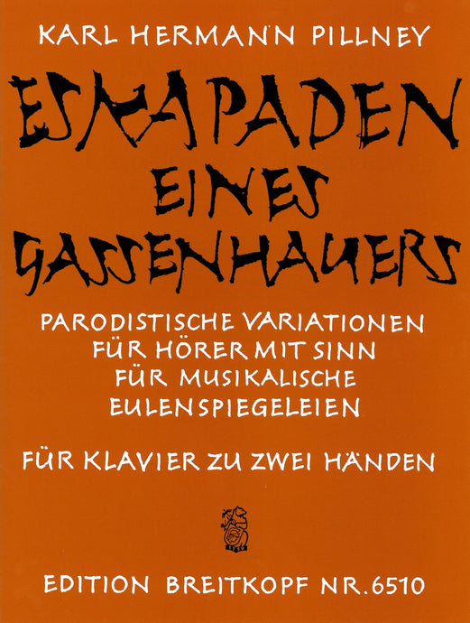 PILLNEY - Eskapaden eines Gassenhauers