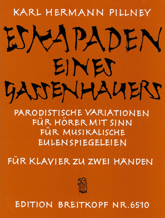 PILLNEY - Eskapaden eines Gassenhauers