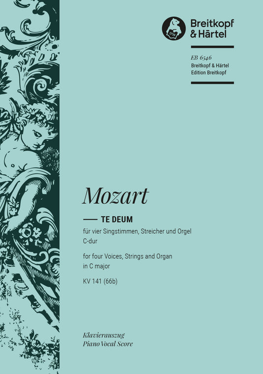 MOZART - Te Deum in C major K. 141 (66b)