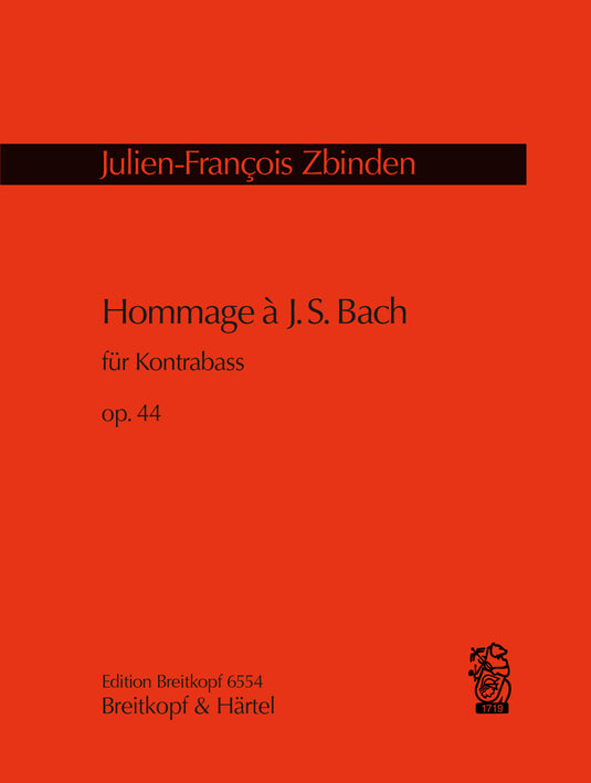 ZBINDEN - Hommage à J. S. Bach Op. 44