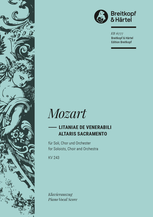 MOZART - Litaniae de venerabili altaris sacramento K. 243