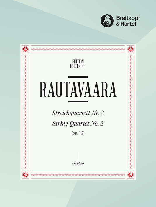 RAUTAVAARA - String Quartet No. 2 (Op. 12)