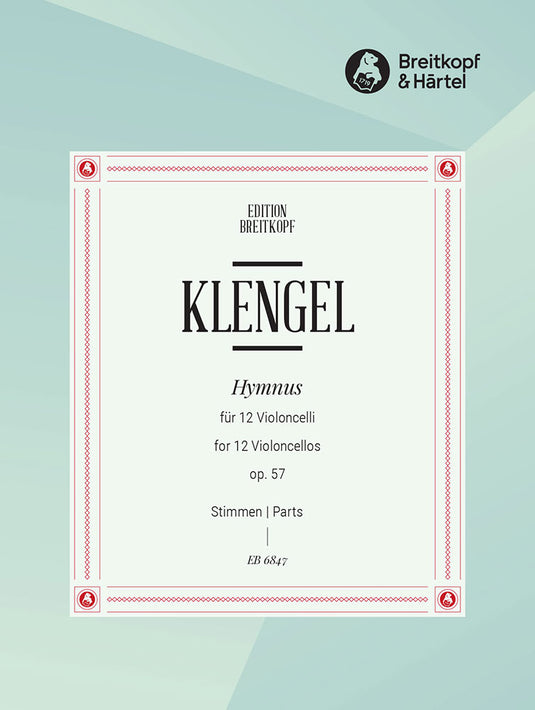 KLENGEL - Hymnus Op. 57