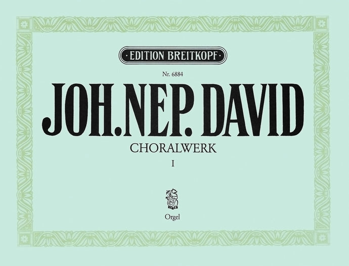 DAVID - Chorale Works