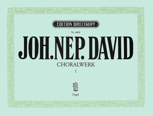 DAVID - Chorale Works