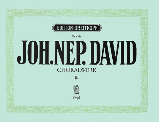 DAVID - Chorale Works
