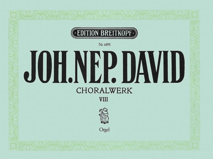 DAVID - Chorale Works