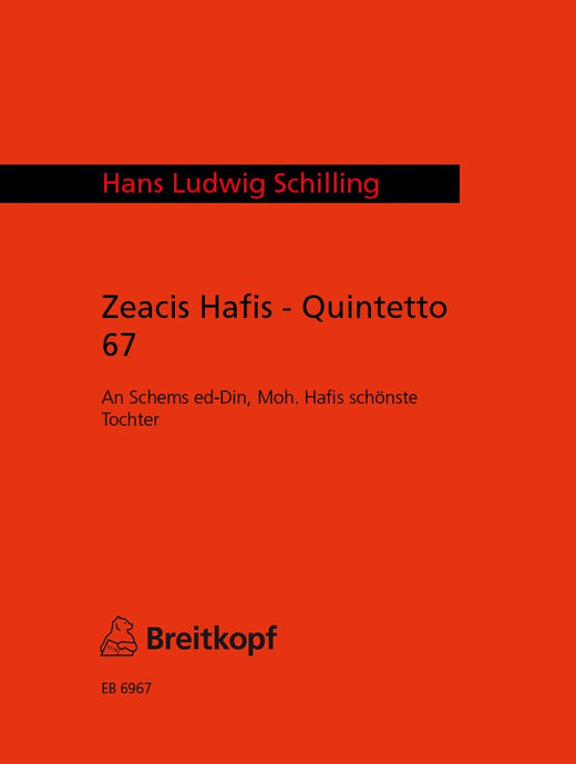 SCHILLING - Zeacis Hafis – Quintetto 67