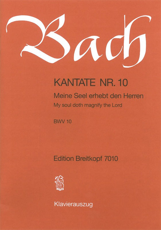 BACH - Cantata BWV 10 “My soul doth magnify the Lord”