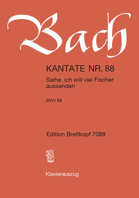 BACH - Cantata BWV 88 “Siehe, ich will viel Fischer aussenden”