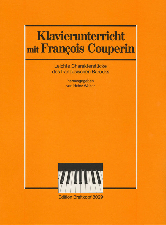 COUPERIN - Easy Character Pieces from the French Baroque Era
