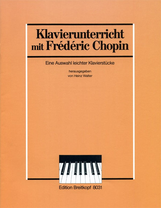 CHOPIN - A Selection of Easy Piano Pieces