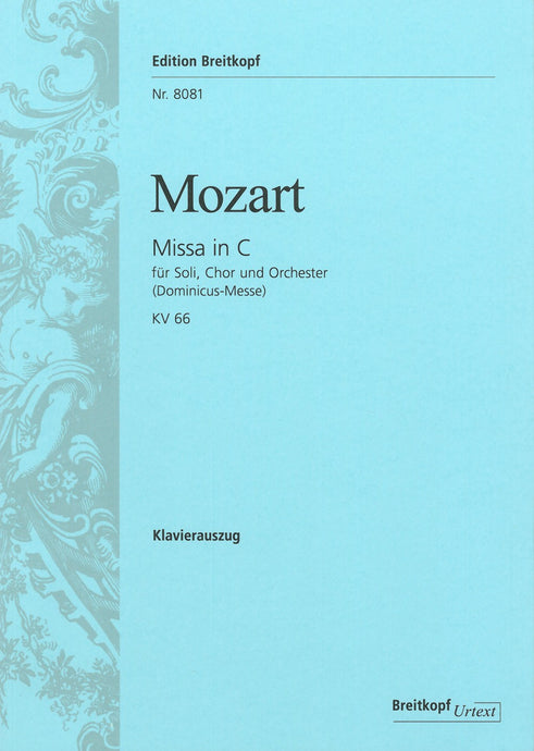 MOZART - Missa in C K. 66