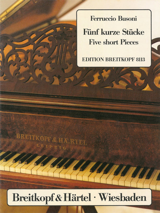 BUSONI - 5 Short Pieces to cultivate polyphonic Playing K 296