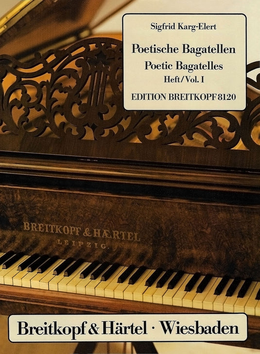 KARG-ELERT - Poetic Bagatelles Op. 77