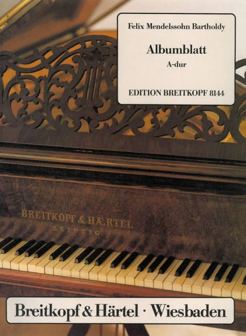 MENDELSSOHN - Albumblatt A-Dur