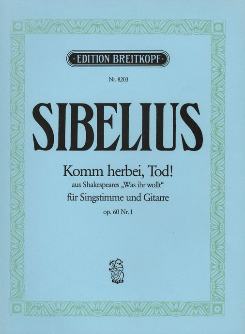 SIBELIUS - Kom nu hit, död! Op. 60/1