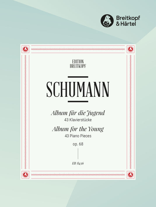 SCHUMANN - Album for the Young Op. 68