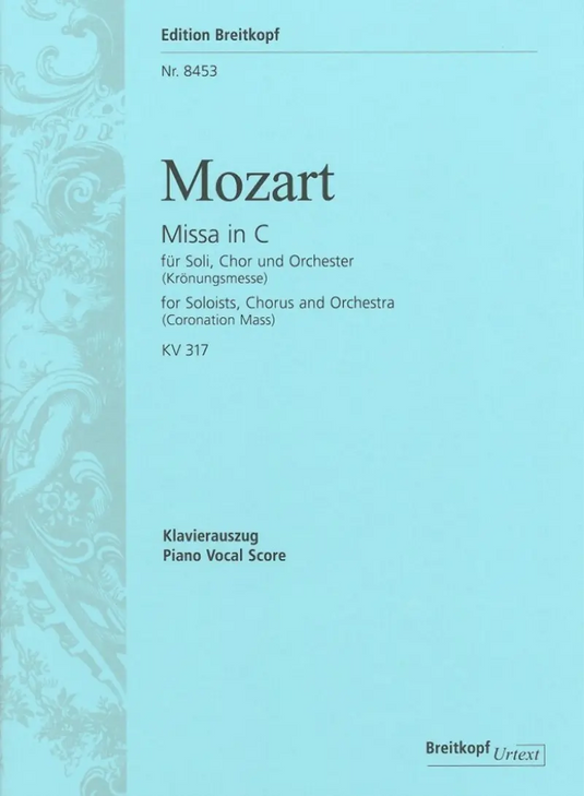 MOZART - Krönungsmesse KV317