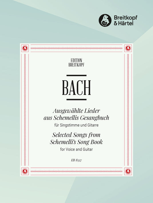 BACH - Selected Songs from Schemelli's Song Book