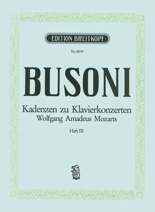 BUSONI - Mozart Klav.Konz. Kadenzen Bd3