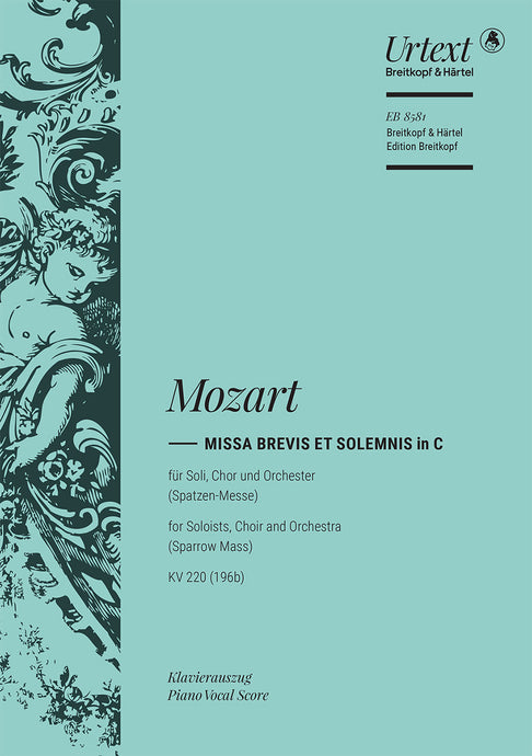 MOZART - Missa brevis et solemnis in C K. 220 (196b)