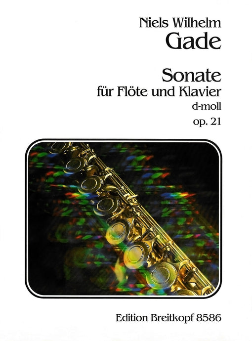 GADE - Sonata No. 2 in D minor Op. 21