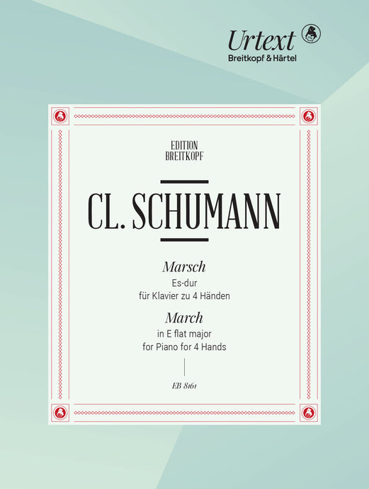 CLARA SCHUMANN - March in E flat major