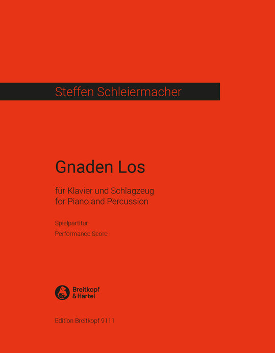 SCHLEIERMACHER - Gnaden Los